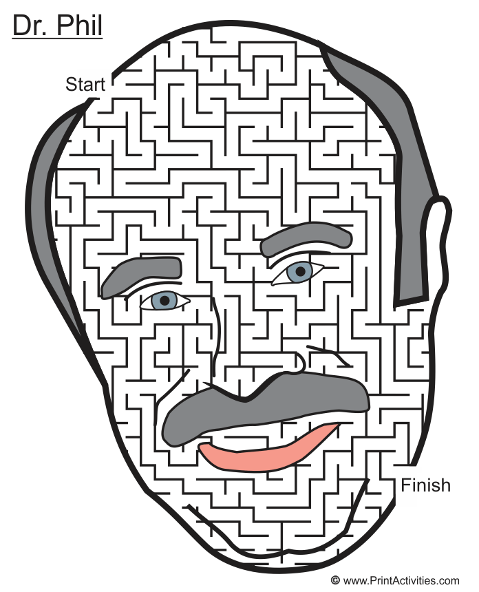 Dr. Phil Maze: face shaped maze.